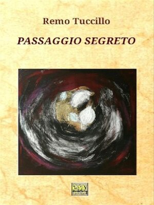 cover image of Passaggio segreto